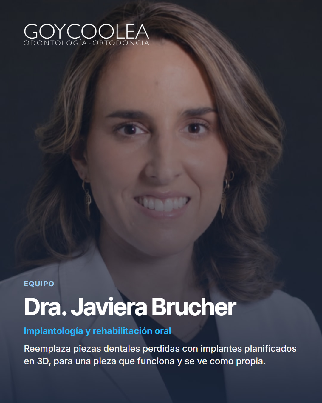Retrato de la Dra. Javiera Brucher, Implantología y rehabilitación oral