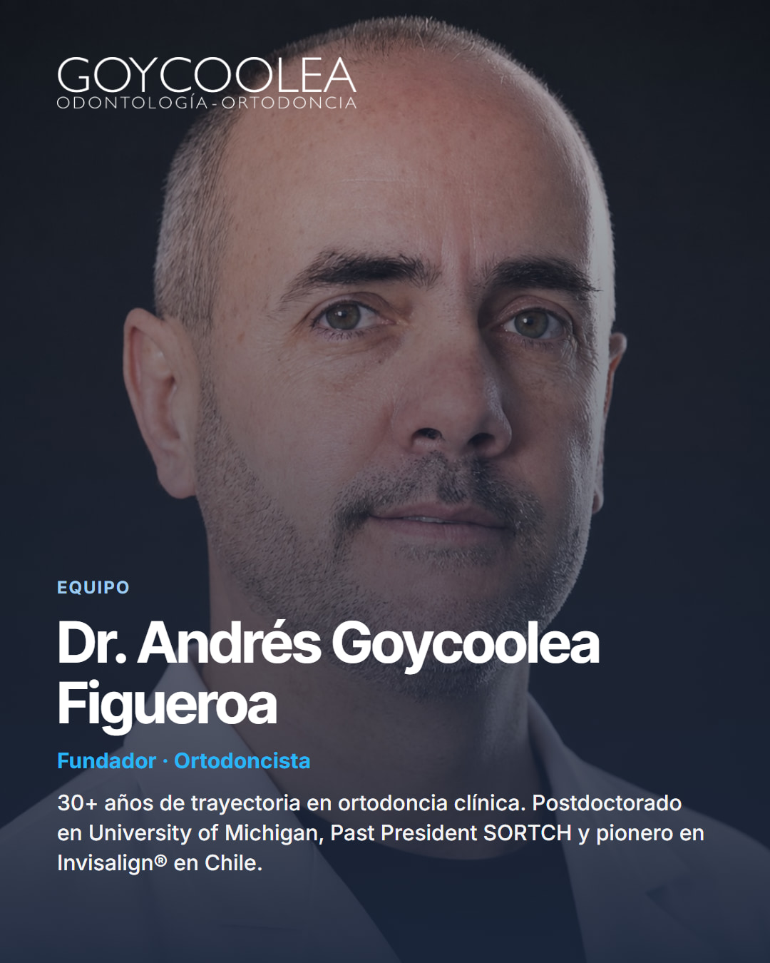 Retrato del Dr. Andrés Goycoolea Figueroa, fundador y ortodoncista de Clínica Goycoolea