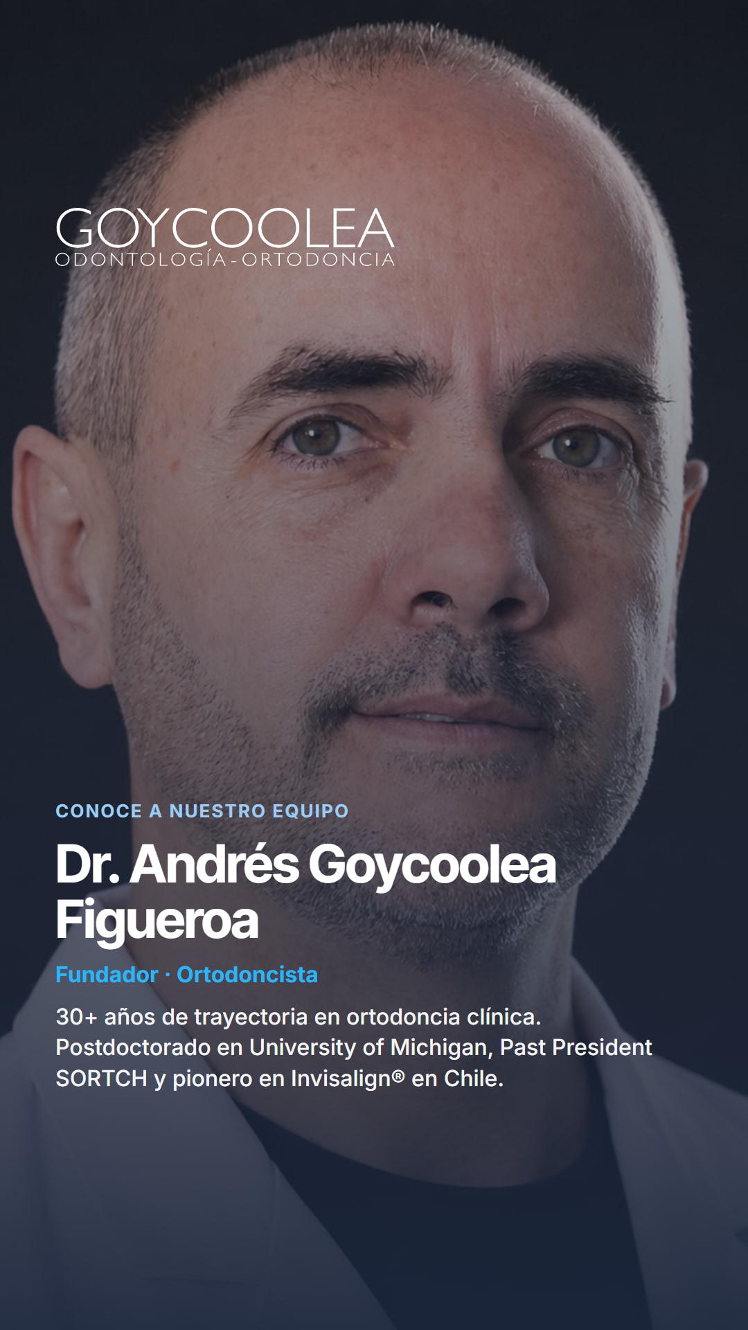 Historia resumen del Dr. Andrés Goycoolea Figueroa, para la destacada Equipo